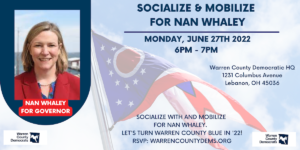 Socialize & Mobilize with Nan Whaley @ WCDP Headquarters