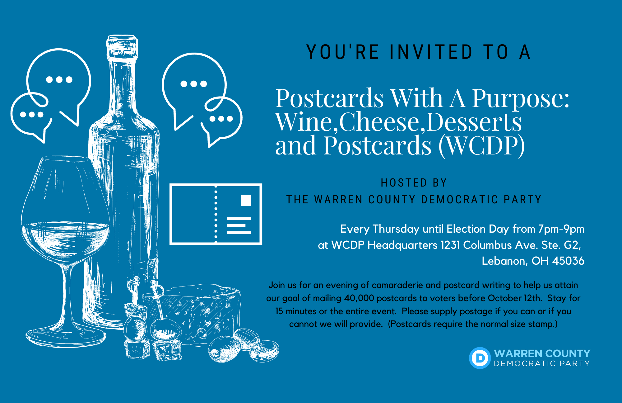 Wine, Cheese, Desserts, and Postcards - Every Thursday 7pm until Election Day